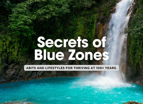 The Science of Blue Zones: 10 Key Longevity Lessons from the World’s Healthiest Communities 🌍✨