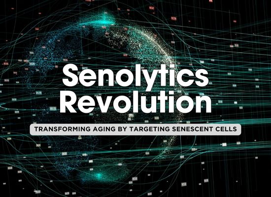 8 Ways Senolytics Are Transforming Longevity Science